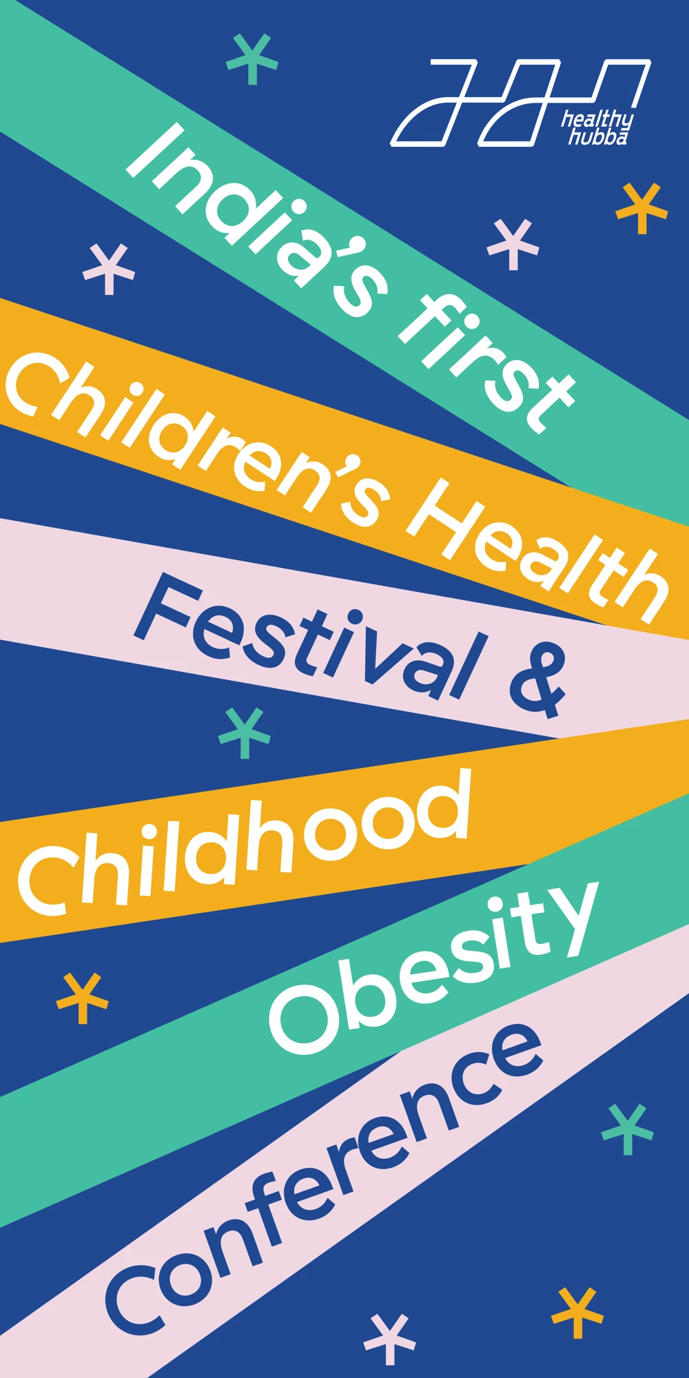 Festival announcement standee using coloured paths and the Healthy Hubba identity