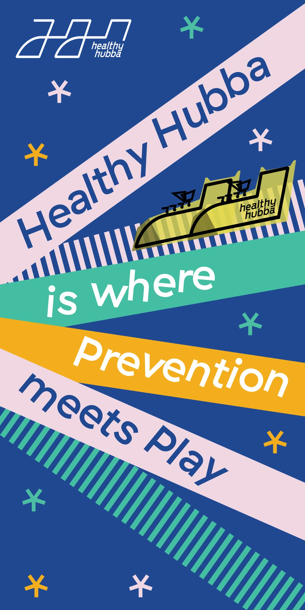 Healthy Hubba standee with the phrase prevention meets play