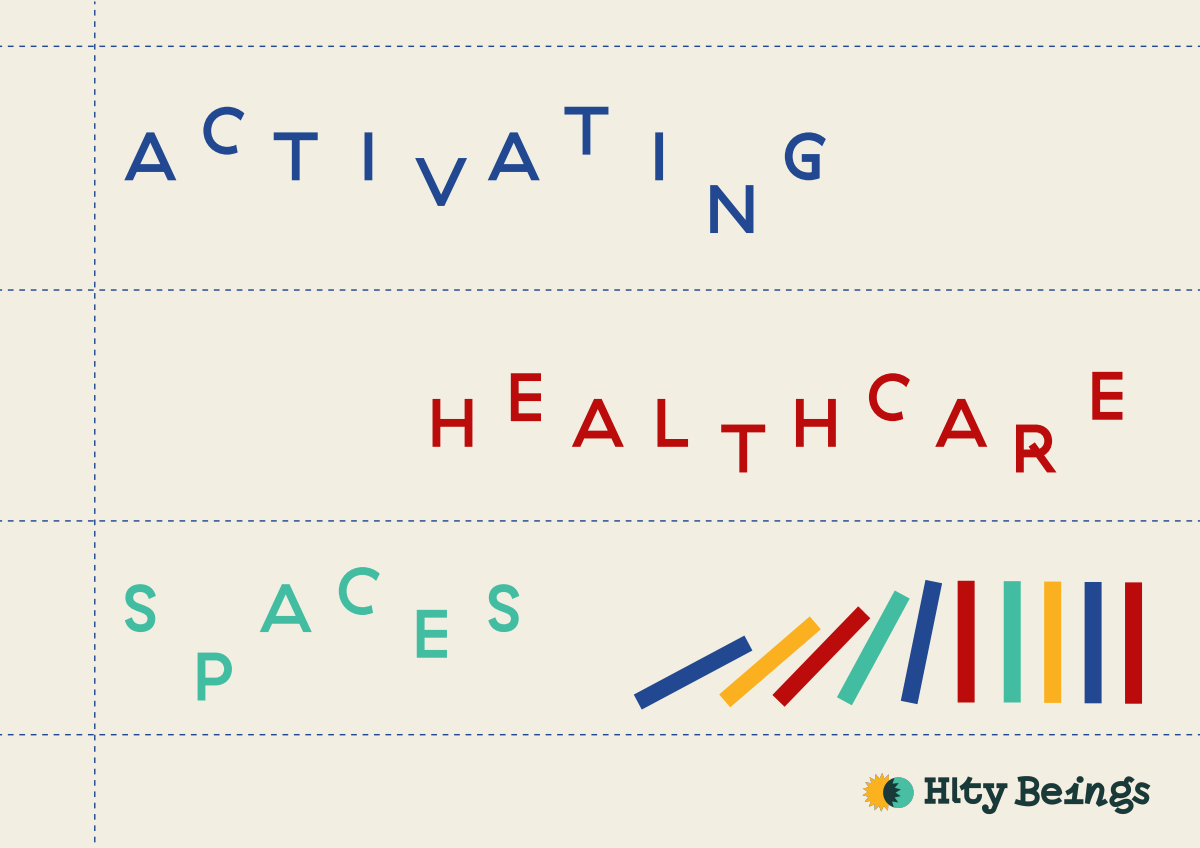 Hlty Beings doctor catalogue introducing the activation of healthcare spaces